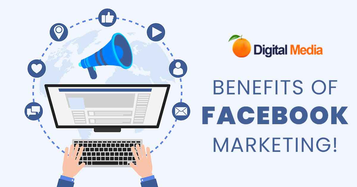 Benefits Of Facebook Marketing!